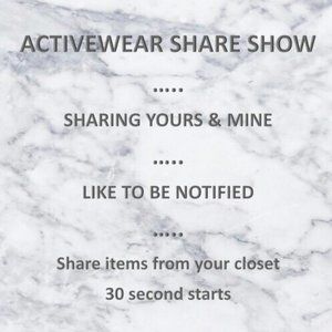TBD • ACTIVEWEAR SHARE SHOW~ LIKE FOR UPDATES AND NOTIFICATIONS